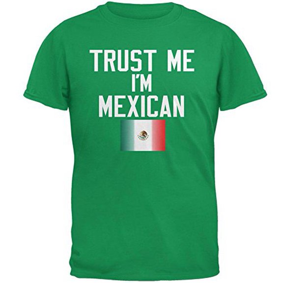 Cinco De Mayo - Trust Me I'm Mexican Mens T Shirt