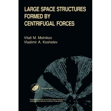 UPC: 9789056991128 | Earth Space Institute Book: Large Space Structures Formed by Centrifugal Forces (Hardcover)
