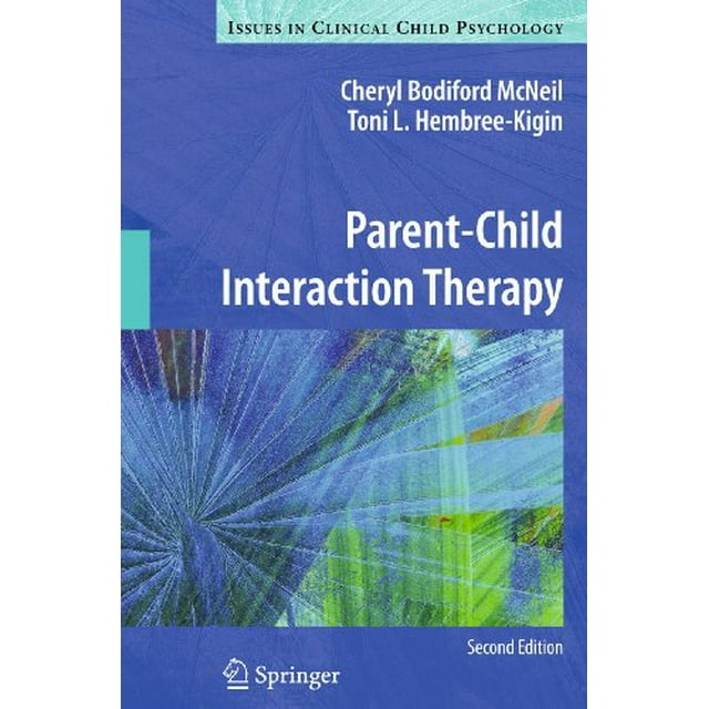 Thérapie d'Interaction Parent-Enfant (Problèmes en Psychologie Clinique de l'Enfant)