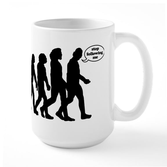 CafePress - Stop Following Me - 15 oz Ceramic Large White Novelty Mug
