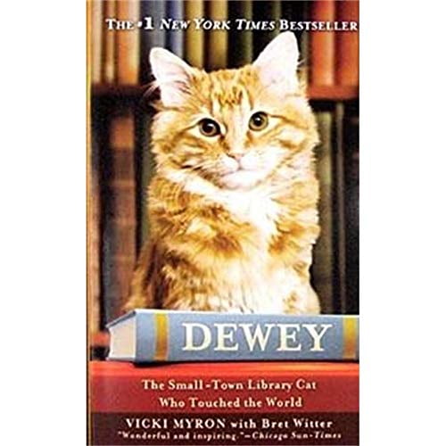 Pre-Owned Dewey: The Small-Town Library Cat Who Touched the World, 9780446555418, 044655541X, Paperback,