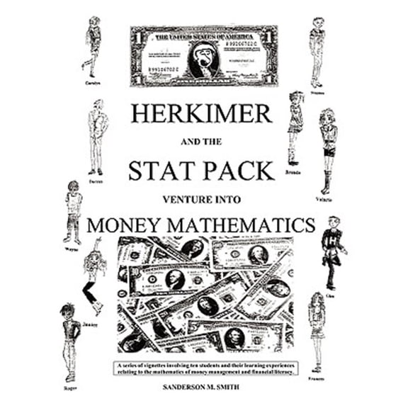 Pre-Owned Herkimer and the Stat Pack Venture Into Money Mathematics