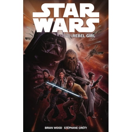 Star Wars - Rebel Girl (Vol. 3) (Star Wars 3) (Paperback)