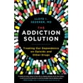 thumbnail image 2 of The Addiction Solution, (Paperback), 2 of 2