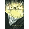 thumbnail image 2 of A Dusty Diamond (Paperback), 2 of 2
