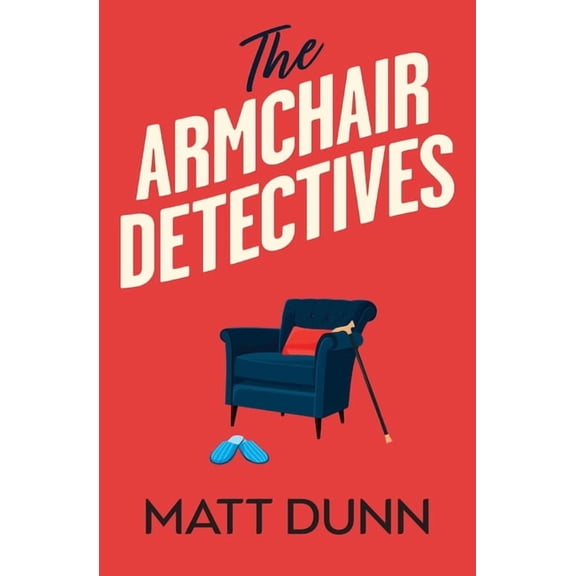 The Armchair Detectives, (Paperback)