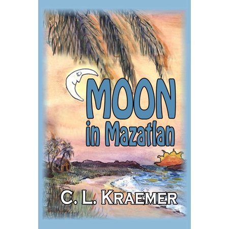 Moon in Mazatlan - eBook