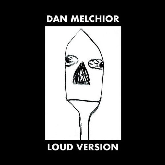 Dan Melchior - Loud Version - Rock - Vinyl