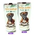 thumbnail image 2 of Boxer Mother Book Lover Living That Dog Mom Life Happy Mother's Day 30oz Stainless Steel Tumbler Insulated Cup with Lid Boxers Dog Lover Gifts Idea - 03004, 2 of 5