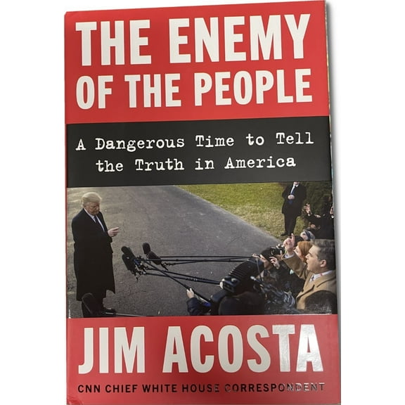 Jim Acosta Signed Autographed Book The Enemy of the People JSA