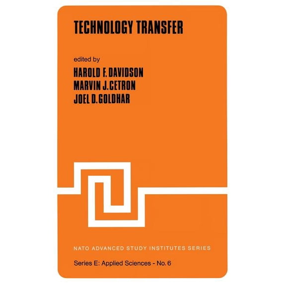 NATO Science Series E: Technology Transfer, Book 6, (Hardcover)