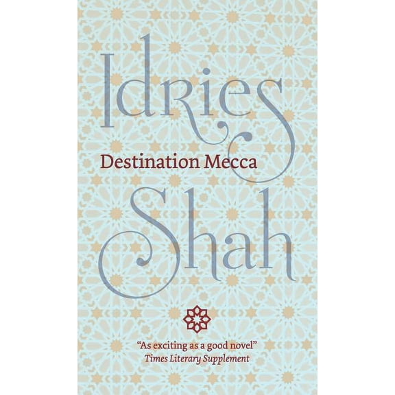 Destination Mecca (Hardcover)