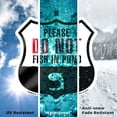 thumbnail image 6 of Please Do Not Fish In Pond (5 Pack) 12 inch X 12 inch Shield Shaped Commercial Grade Plastic Signs with Aluminum Mounting Stakes Weather Resistant Made in the USA, 6 of 8