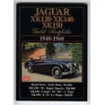 thumbnail image 1 of Pre-Owned Jaguar XK120 XK140 XK150 Gold Portfolio 1948-1960: Road test Book (Paperback) 1870642414 9781870642415, 1 of 1