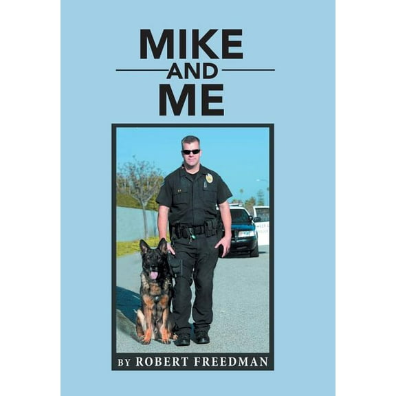 Mike and Me (Hardcover)