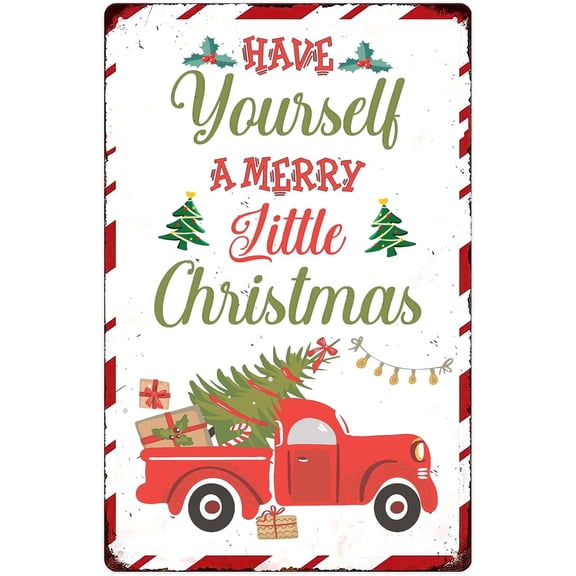 Have Yourself a Merry Little Christmas Funny Tin Signs Christmas Red Truck Decor Retro Metal Sign for Home Kitchen Office Cafe Farm Yard Man Cave Decor 8x12 Inch