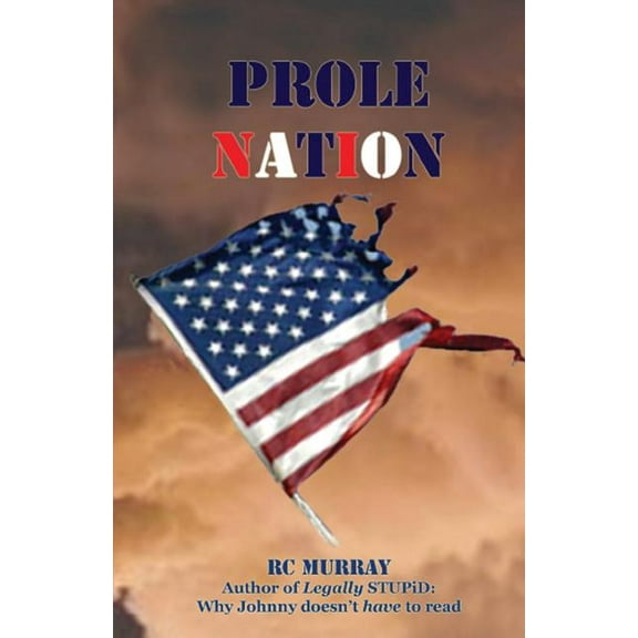 Prole Nation, (Paperback)