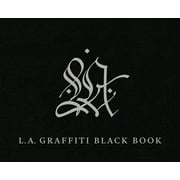 L.A. Graffiti Black Book (Hardcover)