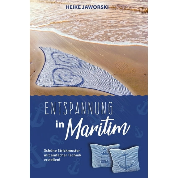 Entspannung in Maritim (Hardcover)