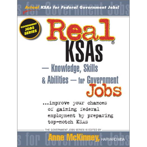Pre-Owned Real Ksas--Knowledge, Skills & Abilities--For Government Jobs (Paperback) 1885288344 9781885288349