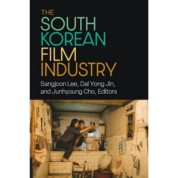 Perspectives on Contemporary Korea The South Korean Film Industry, (Paperback)