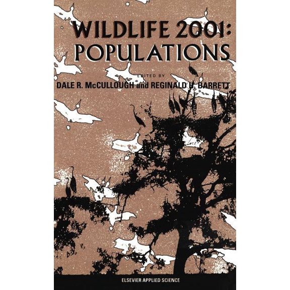 Wildlife 2001: Populations, (Hardcover)