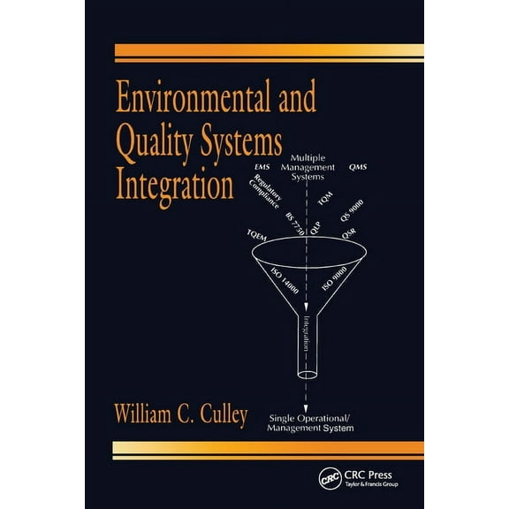 Environmental and Quality Systems Integration, (Paperback)