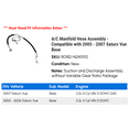 thumbnail image 2 of A/C Manifold Hose Assembly - Compatible with 2005 - 2007 Saturn Vue Base 2006, 2 of 2