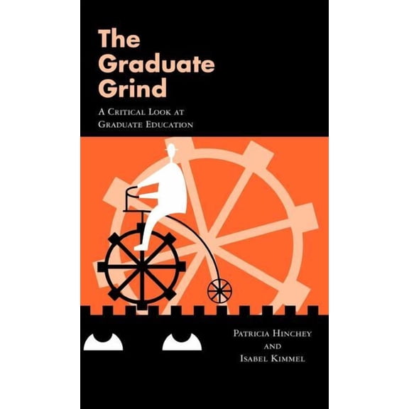 Garland Reference Library of Social Scie The Graduate Grind, Book 1421, (Hardcover)