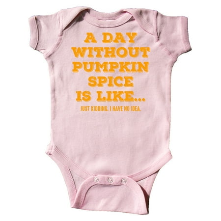 

Inktastic Day Without Pumpkin Spice Gift Baby Boy or Baby Girl Bodysuit