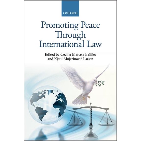 Promoting Peace Through International Law, (Hardcover)