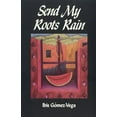 thumbnail image 1 of Pre-Owned Send My Roots Rain (Paperback) 1879960044 9781879960046, 1 of 1