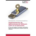 thumbnail image 1 of Implementaci N de Aplicaciones de Software Libre En La Educaci N, 1 of 1