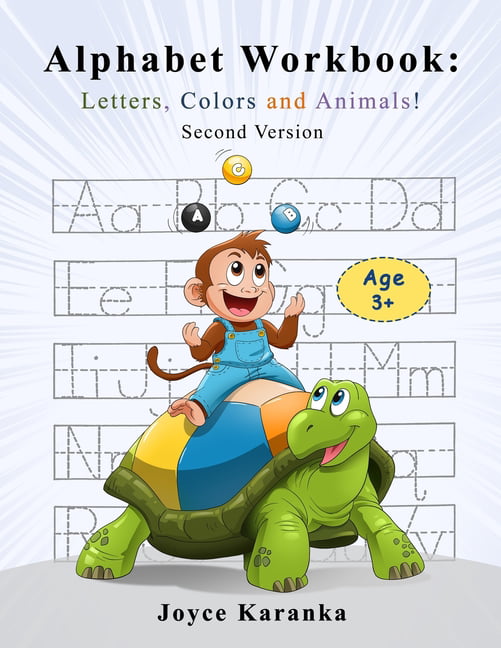 Alphabet Workbook : Letters, Colors and Animals! Second Version ...