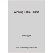 Winning Table Tennis [Paperback - Used]