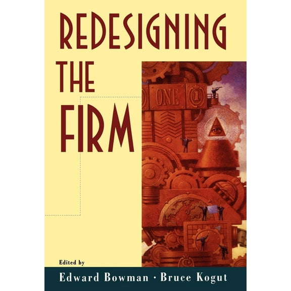 Redesigning the Firm, (Hardcover)