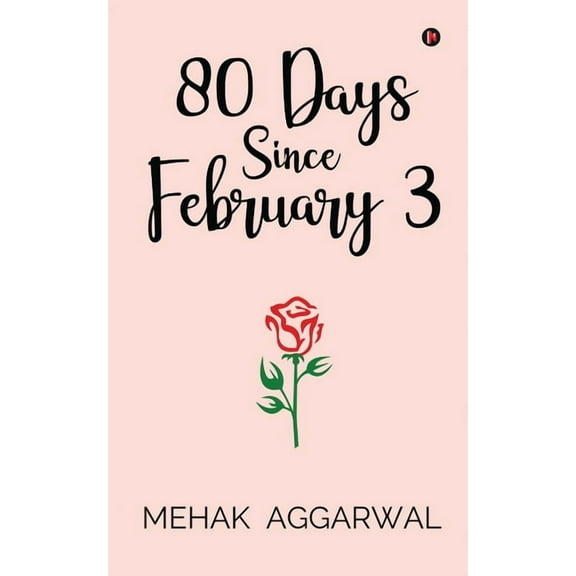 80 Days Since February 3 (Paperback)