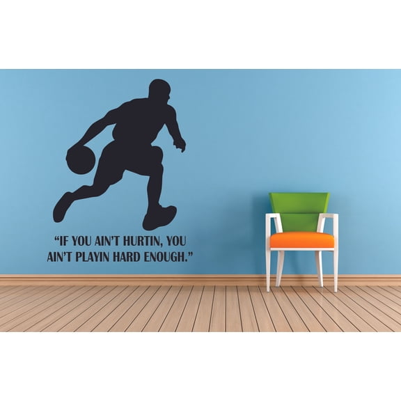 If You Ain't Hurtin' Quotes Sport Ball Motivation Inspiration Quote Wall Decal Vinyl Art Sticker Design for Boys/Girls Room Home Court Bedroom Decor Wall Art Mural Decoration Size (20x12 inch)