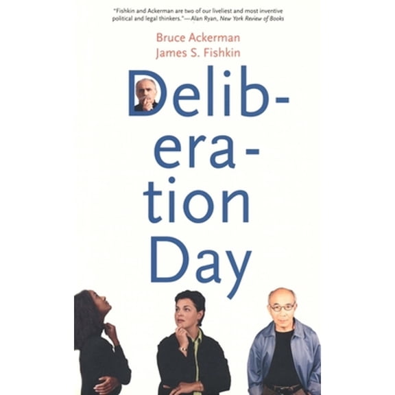 Pre-Owned Deliberation Day (Paperback) 0300109644 9780300109641