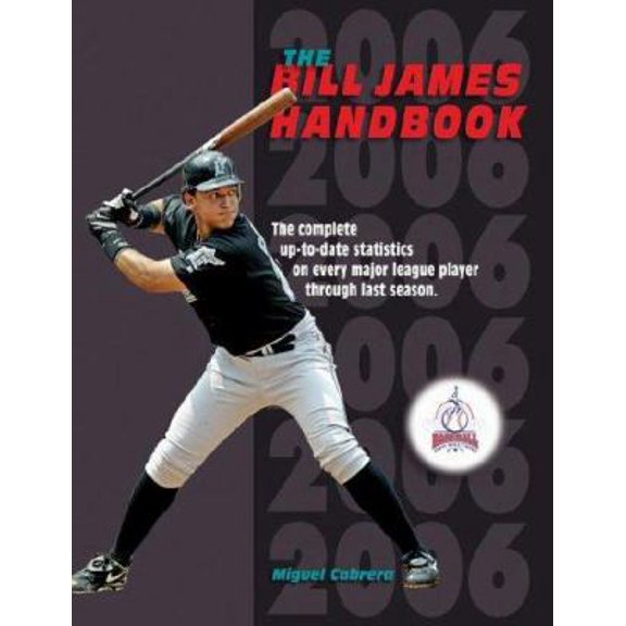 Pre-Owned The Bill James Handbook 2006 (Paperback) 0879462965 9780879462963