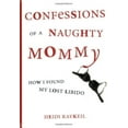 thumbnail image 2 of Confessions d'Une Maman Coquine, 2 of 3