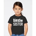 thumbnail image 4 of Wild Bobby Little Sister Cute Future Sibling Toddler Crew Graphic T-Shirt, 4 of 6