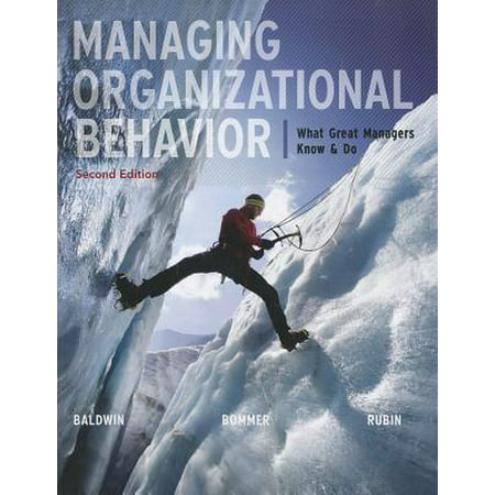 Managing Organizational Behavior: What Great Managers Know and (Best Practices For Managing Organizational Diversity)