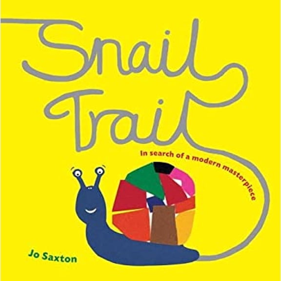 Pre-Owned Snail Trail: In Search of a Modern Masterpiece (Hardcover) 1847800211 9781847800213