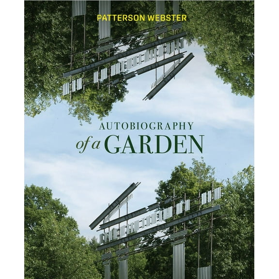 Autobiography of a Garden, (Hardcover)