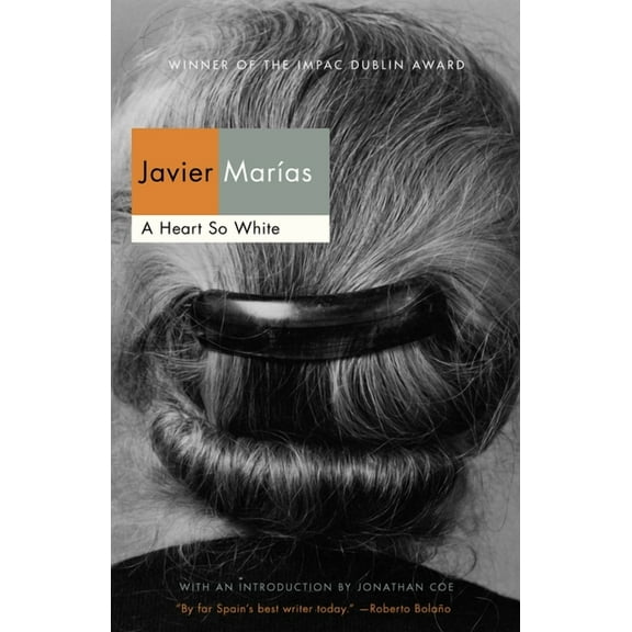 Vintage International A Heart So White, (Paperback)