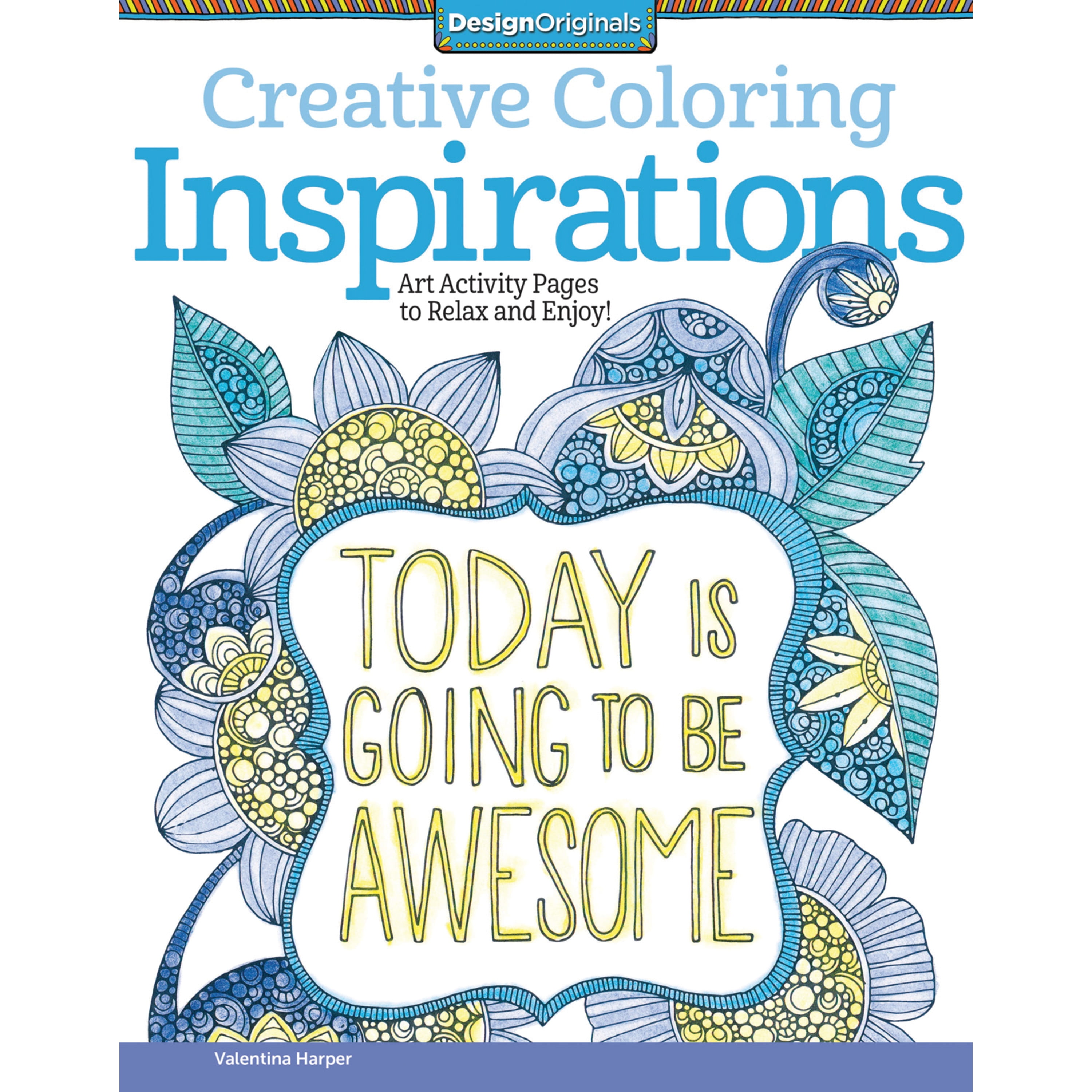 Download Design Originals Creative Coloring Book Art Activity Pages To Relax And Enjoy Walmart Com Walmart Com