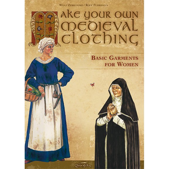 Zauberfeder - Make your own medieval clothing - Basic garments for Women (size: Z063 )