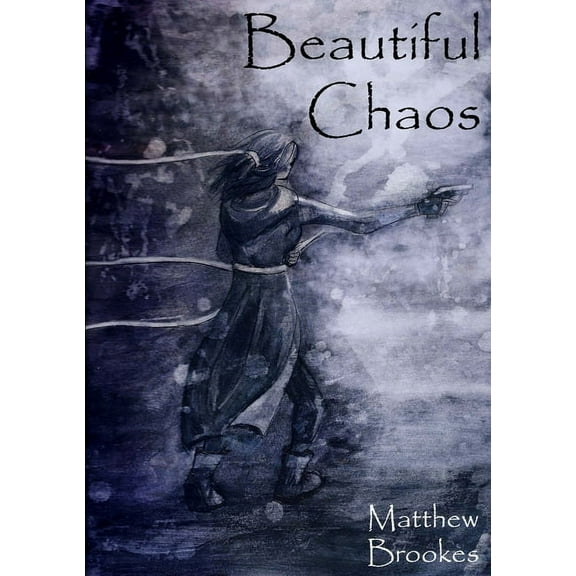 Beautiful Chaos, (Paperback)