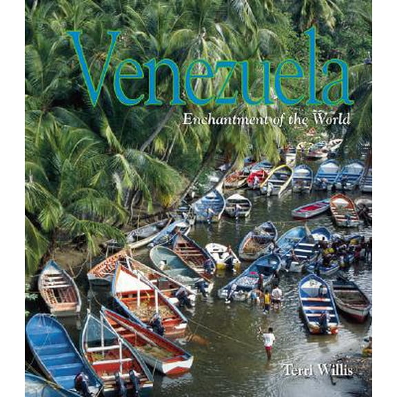Enchantment of the World, Second: Venezuela (Hardcover)
